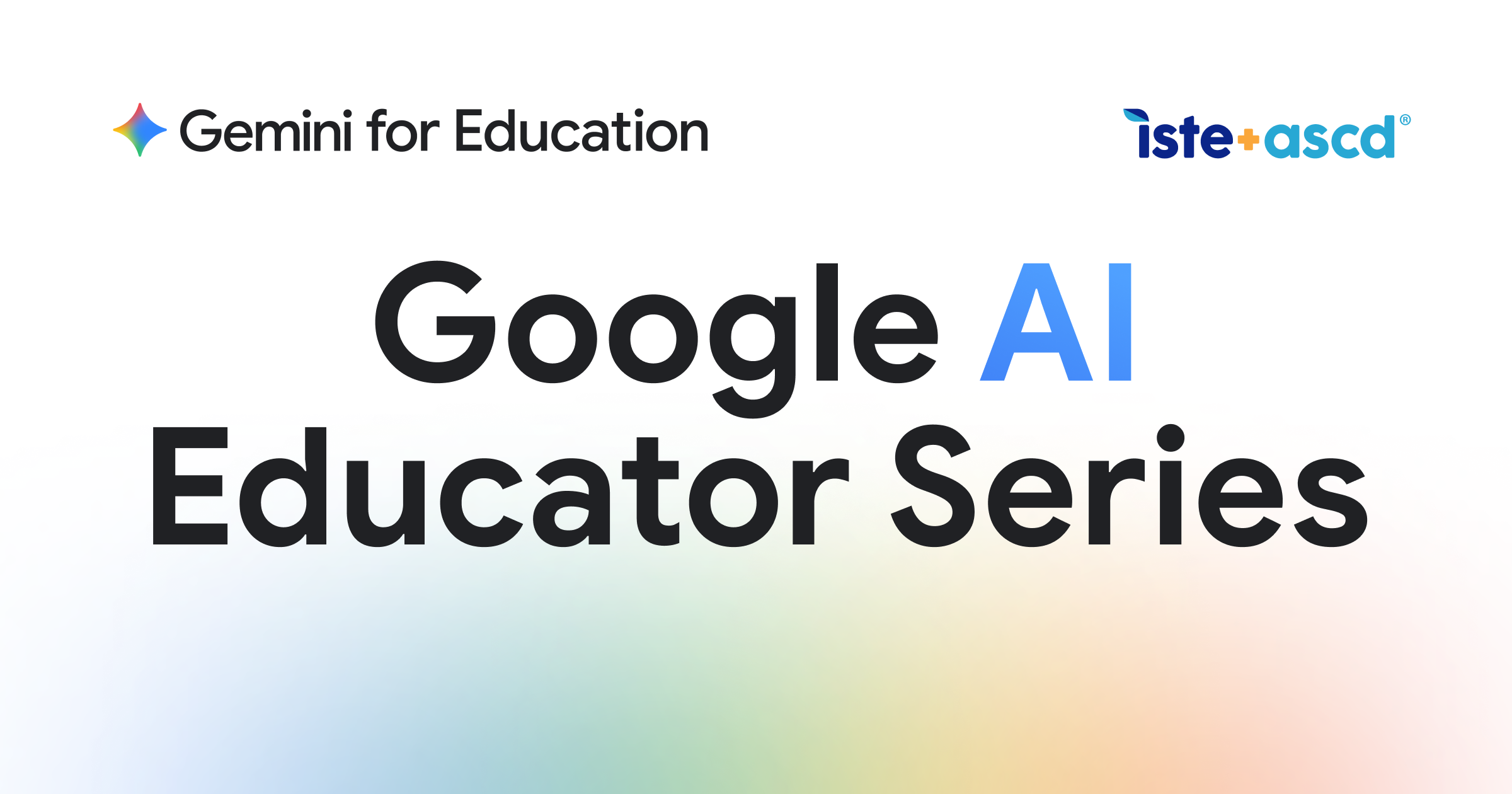 NEW27183_EDNA_Google AI Educator Series_Partner_1200x630_opt2@2x